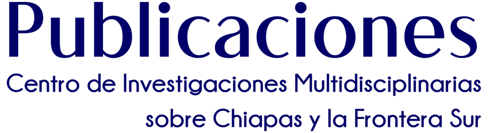 Logo Publicaciones del Centro de Investigaciones Multidisciplinario sobre Chiapas y la Frontera Sur